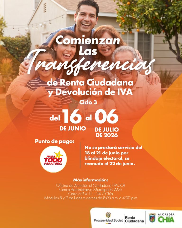 Alcaldía de Chía anuncia el inicio del Ciclo 3 de Renta Ciudadana y Devolución del IVA