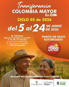 Llega el ciclo 05 del subsidio nacional de Colombia Mayor en Chía